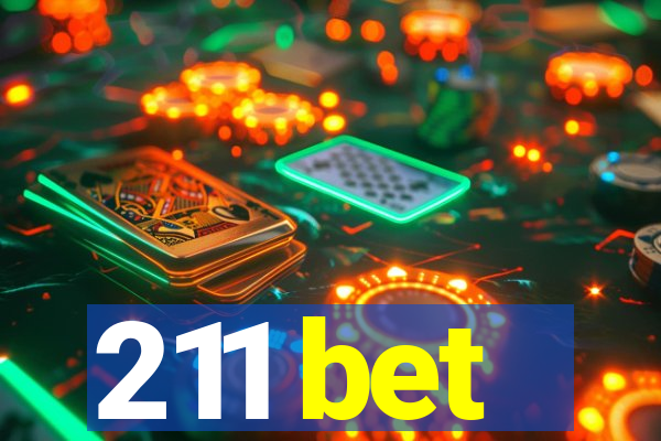 211 bet